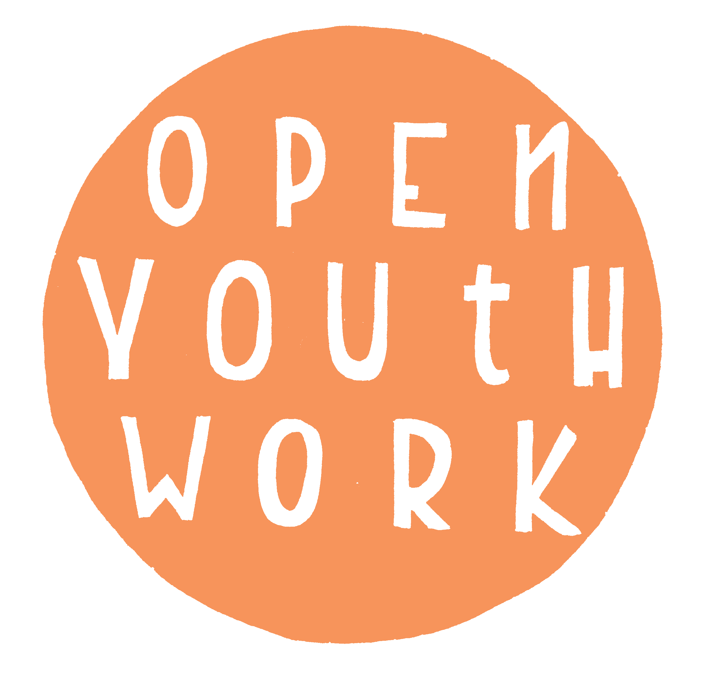 OPEN YOUTH WORK FOR AN OPEN SOCIETY